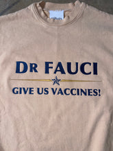 Load image into Gallery viewer, Dr Fauci Shirt
